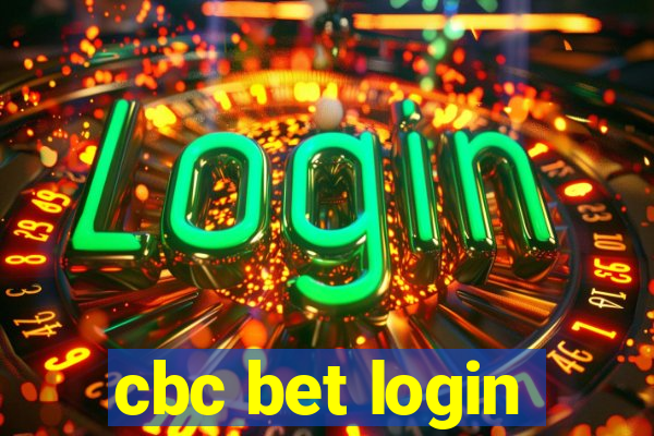 cbc bet login